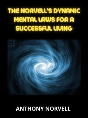 cover image of Norvell's dynamic Mental Laws  for a successful living